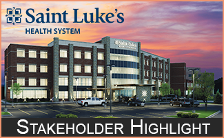 Vol. 1, 2018 Saint Luke’s Stakeholder Highlight: Committed to Providing Quality Care, Improving Access