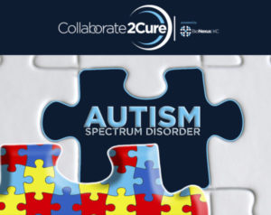 Collaborate2Cure: Autism Spectrum Disorder, Sensory Motor Deficits